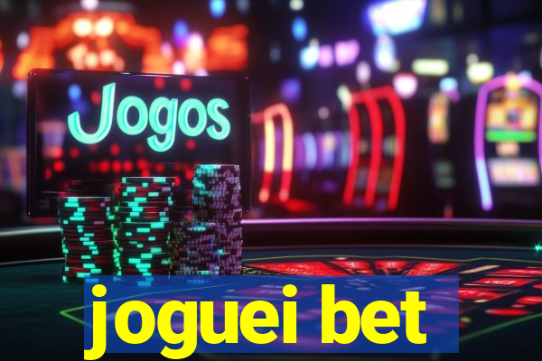 joguei bet